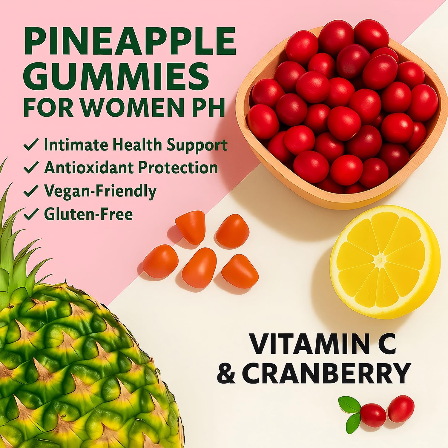 Vitamin C and Cranberry ingredients for vaginal health