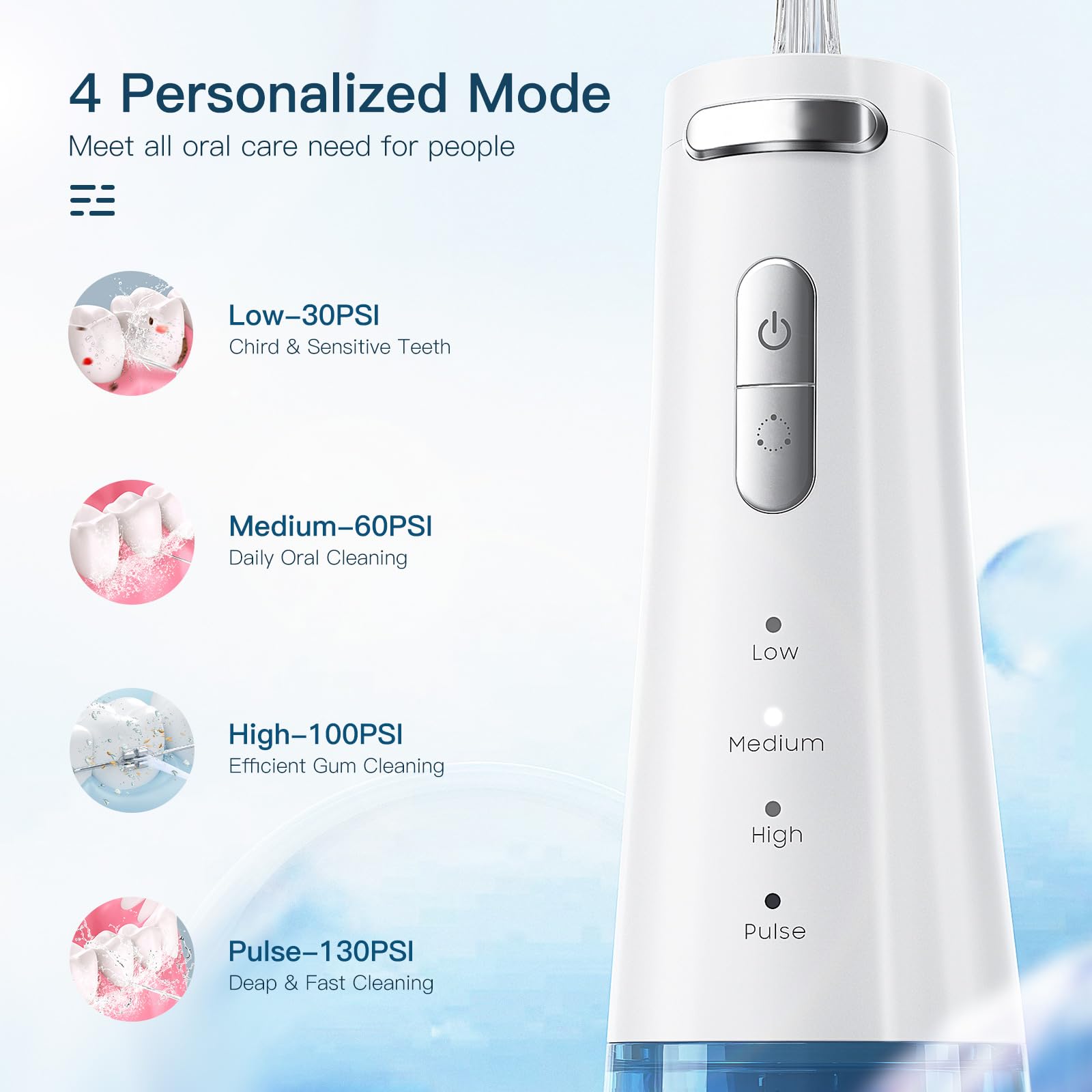 Four pressure modes: Low, Medium, High, and Pulse with 30-130 PSI